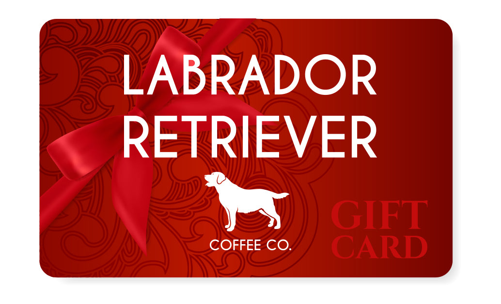 Labrador Retriever Coffee Company Gift Card