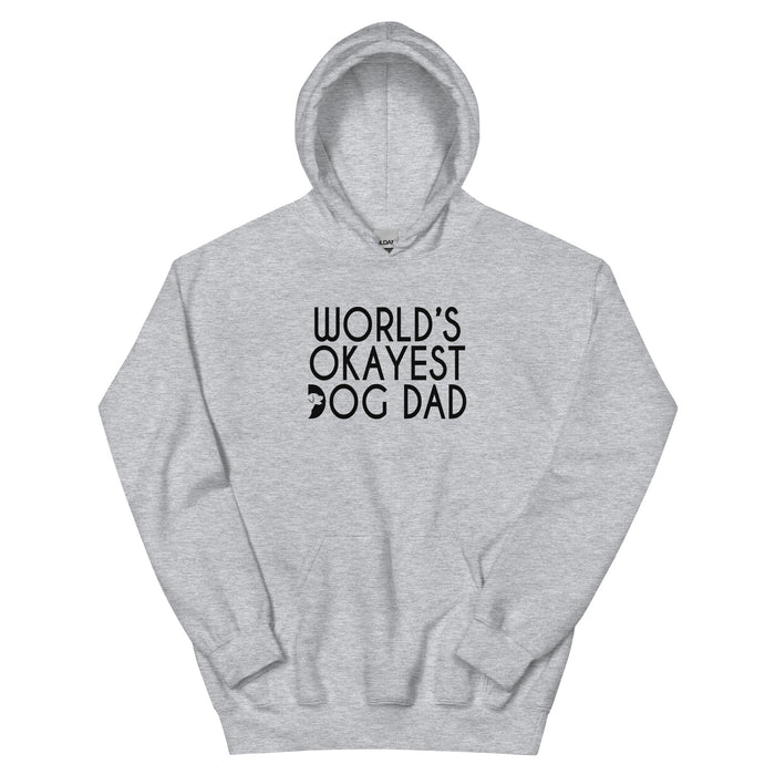 "Okayest" Dad Hoodie