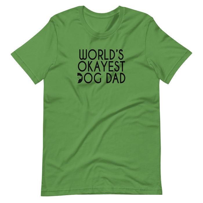 "Okayest" Dad Tee