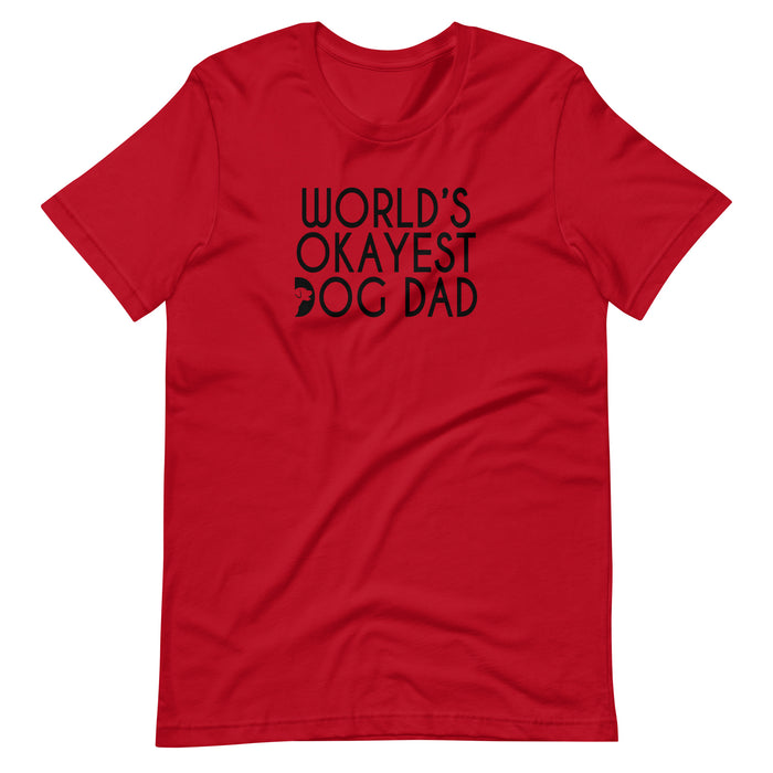 "Okayest" Dad Tee